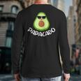 Papacado Avocado Dad Daddy Father's Day Long Sleeve T-Shirt Back Print