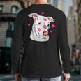 Pitbull Love Pitbull Moms Dads Long Sleeve T-Shirt Back Print