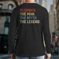 Plumber The Man The Myth The Legend Dad Hero Long Sleeve T-Shirt Back Print Plumber The Man The Myth The Legend Dad Hero Long Sleeve T-Shirt Back Print
