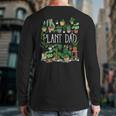 Potted Plant Dad Long Sleeve T-Shirt Back Print