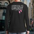 Promoted To Daddy Est 2026 Shirt New Daddy New Dad Long Sleeve T-Shirt Back Print