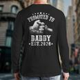 Promoted To Daddy Est 2026 Soon To Be Daddy 2026 Long Sleeve T-Shirt Back Print Promoted To Daddy Est 2026 Soon To Be Daddy 2026 Long Sleeve T-Shirt Back Print