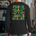 Proud Dad Of a Cookie Dealer Scout Troop Cookie Dealer Girls Long Sleeve T-Shirt Back Print