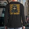 Retro Cat Daddy Style Animal For Men Women Kid Boy Girl Long Sleeve T-Shirt Back Print