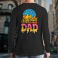 Retro Ice Cream Drip Softball Dad Game Day Dad Father's Day Long Sleeve T-Shirt Back Print