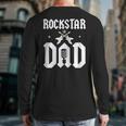 RockStar Dad Long Sleeve T-Shirt Back Print