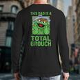 Sesame Street Father's Day Total Grouch Dad Long Sleeve T-Shirt Back Print