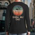 Shiba Inu Dog Vintage Shiba Inu Dad Men Women Long Sleeve T-Shirt Back Print Shiba Inu Dog Vintage Shiba Inu Dad Men Women Long Sleeve T-Shirt Back Print