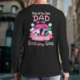 Spa Birthday Party Dad Of The Pampered Bday Girl Family Long Sleeve T-Shirt Back Print