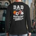 Sports Dad Of The Birthday Baller Sports Family Party Long Sleeve T-Shirt Back Print