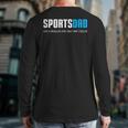 Sports Dad Shirt Cute Father's Day Long Sleeve T-Shirt Back Print