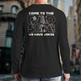 Star Wars Come To The Dad Side Long Sleeve T-Shirt Back Print Star Wars Come To The Dad Side Long Sleeve T-Shirt Back Print