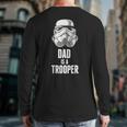 Star Wars Father's Day Stormtrooper Dad Is A Trooper Vintage Long Sleeve T-Shirt Back Print Star Wars Father's Day Stormtrooper Dad Is A Trooper Vintage Long Sleeve T-Shirt Back Print