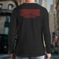 Stranger Dad Father's Day Or Birthday Themed Long Sleeve T-Shirt Back Print