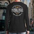 Super Camping King Camp Camper Dad Men Husband Long Sleeve T-Shirt Back Print