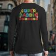 Super Daddio Retro Gamer Dad Style Long Sleeve T-Shirt Back Print