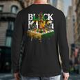 History I Am Black Man King Dad Melanin Men Women Long Sleeve T-Shirt Back Print