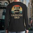 Vintage Raccoon Dad Raccoon Lovers Daddy Father's Day Long Sleeve T-Shirt Back Print Vintage Raccoon Dad Raccoon Lovers Daddy Father's Day Long Sleeve T-Shirt Back Print