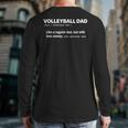 Volleyball Dad For Men Definition Father Of Players Long Sleeve T-Shirt Back Print Volleyball Dad For Men Definition Father Of Players Long Sleeve T-Shirt Back Print
