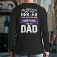 I Wear Purple For My Dad Pancreatic Cancer Support Long Sleeve T-Shirt Back Print I Wear Purple For My Dad Pancreatic Cancer Support Long Sleeve T-Shirt Back Print