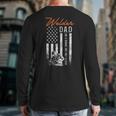 Welder Dad Like A Normal Dad Only Cooler USA Flag Welding Long Sleeve T-Shirt Back Print