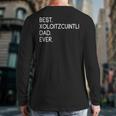 Xolos Xoloitzcuintle Best Xoloitzcuintli Dad Ever Xolo Dog Long Sleeve T-Shirt Back Print