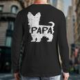 Yorkshire Terrier Papa Dog Puppy Doggie Pet Lover Yorkie Dad Long Sleeve T-Shirt Back Print Yorkshire Terrier Papa Dog Puppy Doggie Pet Lover Yorkie Dad Long Sleeve T-Shirt Back Print