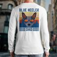 Australian Cattle Dog Blue Heeler Dad Long Sleeve T-Shirt Back Print