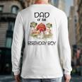 Dad Of The Birthday For Boy Barnyard Farm Animals Party Long Sleeve T-Shirt Back Print