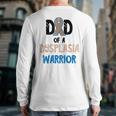 Dad Of A Hip Dysplasia Warrior Beige Blue Hip Dysplasia Long Sleeve T-Shirt Back Print
