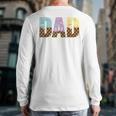 Dad Of The Sweet One Ice Cream 1st First Family Father's Day Long Sleeve T-Shirt Back Print