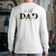 Dad Of The Wild One Zoo Birthday Safari Jungle Animal Long Sleeve T-Shirt Back Print