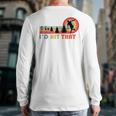 Disc Golf I'd Hit That Frisbee Golfer Retro Men Dad Long Sleeve T-Shirt Back Print Disc Golf I'd Hit That Frisbee Golfer Retro Men Dad Long Sleeve T-Shirt Back Print