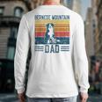 Dog Berner Dad Vintage Bernese Mountain Dad Long Sleeve T-Shirt Back Print