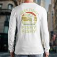 Here-Fishy Fishing Boy Large Mouth Bass Dad Long Sleeve T-Shirt Back Print