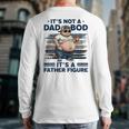 It's Not A Dad Bod It's Father Figure Fat Cat Vintage Long Sleeve T-Shirt Back Print It's Not A Dad Bod It's Father Figure Fat Cat Vintage Long Sleeve T-Shirt Back Print