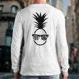 IVF DAD Pineapple Transfer Day Retrieval Day Infertility Long Sleeve T-Shirt Back Print