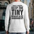 New Dad Est Keep Tiny Human Alive First Time Father's Day Long Sleeve T-Shirt Back Print
