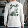 Push Lawn Mower Legend Grass Master Dad Mowing Long Sleeve T-Shirt Back Print