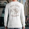 Reel Cool Great Grandpa Step Dad Fishing Father Day Long Sleeve T-Shirt Back Print