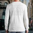 Run Dad Run Marathon Running Spectator Shirt T-Shirt Long Sleeve T-Shirt Back Print Run Dad Run Marathon Running Spectator Shirt T-Shirt Long Sleeve T-Shirt Back Print