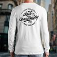 Saying Grandpa I Have Two Titles Dad & Granddaddy Long Sleeve T-Shirt Back Print