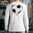 Soccer Ball Heart Idea For Mom Dad Kids T-Shirt Long Sleeve T-Shirt Back Print