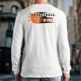 Vintage Proud Basketball Dad Fathers Day Basketball Player Long Sleeve T-Shirt Back Print