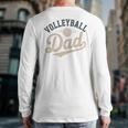 Volleyball Dad Long Sleeve T-Shirt Back Print