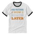 Bird Watching Now Minimal Socializing Introvert Vintage Unisex Cotton Ringer T-Shirt Bird Watching Now Minimal Socializing Introvert Vintage Unisex Cotton Ringer T-Shirt
