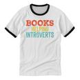 Books Helping Introverts I Introvert Unisex Cotton Ringer T-Shirt Books Helping Introverts I Introvert Unisex Cotton Ringer T-Shirt