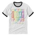 I Can't People Today I Peopled Yesterday Introvert Life Unisex Cotton Ringer T-Shirt I Can't People Today I Peopled Yesterday Introvert Life Unisex Cotton Ringer T-Shirt