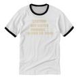 Caution May Buffer I'm From The 1900s Premium Unisex Cotton Ringer T-Shirt