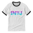 Crazy INTJ Lady Introvert Personality Unisex Cotton Ringer T-Shirt